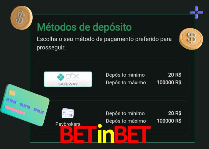 O cassino betinbet oferece uma grande variedade de métodos de pagamento